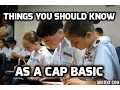 Things you should Know as a CAP BASIC