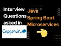 Real Capgemini java spring boot Interview Questions
