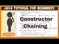 Constructor Chaining in java Java for Beginners