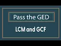 LCM and GCF on Math GED
