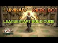 Luminary Merc Bot Leaguestarter Build Guide