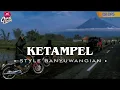 Download Lagu DJ KETAMPEL • STYLE BANYUWANGIAN BASS GLER • KEPILIS RASANE ATI DONG-DONGE RIKO SING BISO NDUWENI •