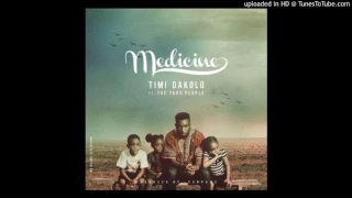 timi dakolo medicine ft the yard people prod by cobhams 