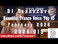 Lagu 🎵🎵 ▶▶ DJ Transcave - Beautiful Trance Voice Top 15 (2026) - 013 - February 2026 ◄◄ 🎵🎵🎤Incl. Lyrics🎤