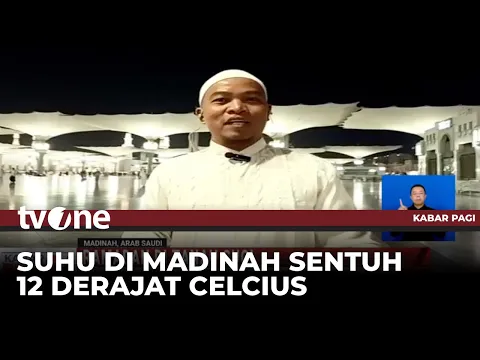 Bulan Ramadhan di Tanah Suci, Suhu di Madinah Sentuh 12 Derajat Celcius