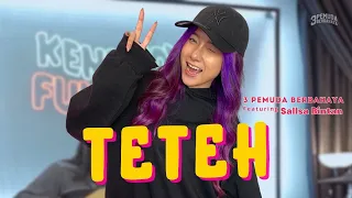 Download TETEH - DOEL SUMBANG | 3PEMUDA BERBAHAYA FEAT SALLSA BINTAN MP3