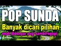 Download Lagu Pop sunda enakdi dengar  diputar pagi hari teman ngopi