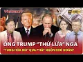 Download Lagu Chuyên gia: Ông Trump “đổi giọng” liên tục, ẩn giấu nước cờ hiểm với Nga – Ukraine? | BLQT