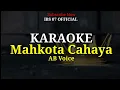 Download Lagu KARAOKE - MAHKOTA CAHAYA - AB Voice