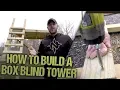 How To Build Your Own Box Blind Tower