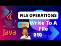 100 Java Projects - File Operations Write to a File Part