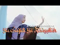 Download Lagu YA SAYIDI YA ROSULALLAH - AYU DEWI ELMIGHWAR (COVER MUSIC VIDEO)