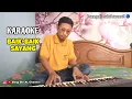 Download Lagu KARAOKE - LAGU BAIK-BAIK SAYANG ‼️ WALI BAND ⁉️