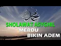 Download Lagu Sholawat Asyghil La music oleh 💞Safitri Khadijah 👍