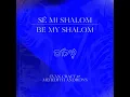 Be My Shalom