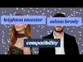 Adam Brody Leighton Meester Compatibility