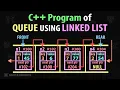 C Program to Implement Queue using Linked List FULL CODE with Diagram Data structures - Part 2