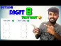 Digit 8 My Python practice Coding practice - 15 by shiva prasad m