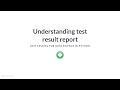 Python Tutorial Understanding test result report