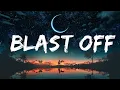 Download Lagu Internet Money - Blast Off (Lyrics) Ft. Trippie Redd \u0026 Juice WRLD  | 25 MIN