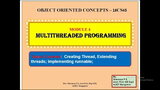 OOC Module 4 Multithreaded Programming Creating Thread Extending threads runnable Part 11