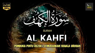 SURAH AL-KAHFI DI HARI KAMIS BERKAH | Murottal Al-Quran yang sangat Merdu | Alaa Aqel