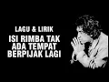 Download Lagu IWAN FALS - ISI RIMBA TAK ADA TEMPAT BERPIJAK LAGI [LIRIK]