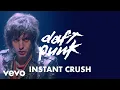 Download Lagu Daft Punk - Instant Crush (Video) ft. Julian Casablancas