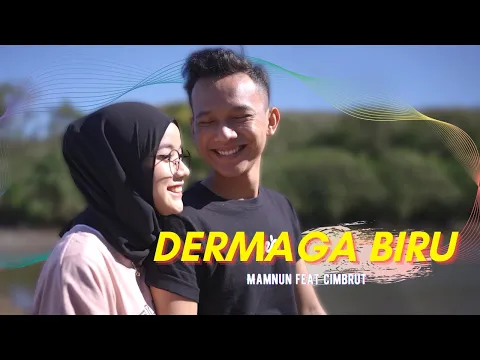 Download MP3 Cimbrut ft Mamnun - Dermaga Biru (Official Music Video)