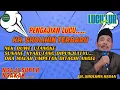 Lagu PENGAJIAN TERBARU KH. SHOLIHIN LUCU DK. POMPONGAN JATI, SIWATU WONOTUNGGAL-BATANG DESMBER 2025