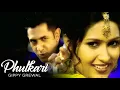 Phulkari - Gippy Grewal Unique Desi Beats