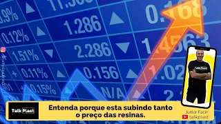 Resinas Termoplásticas, porque os preços não param de aumentar ?