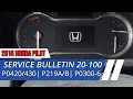 2016 Honda Pilot-How To Diagnose Codes P0420 P0430 P0219A P0219B P0300-6 Service Bulletin 20-100