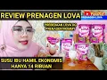 Lagu REVIEW LOVA PRODUK SUSU IBU HAMIL, REKOMENDASI SUSU IBU HAMIL 14 RIBU SAJA. PRENAGEN MOMMY VS LOVA