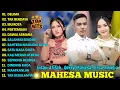 Download Lagu DELIMA, TAK BERDAYA - INTAN AFIFAH, GERRY MAHESA, ERSA AMELIA - MAHESA MUSIC FULL ALBUM 2025