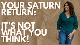 Your Saturn Return It s NOT What You Think