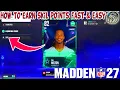 Madden 27 - THE FASTEST BEST Way To Earn FREE Skill Points Madden 27 Ultimate Team