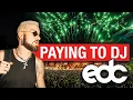 Download Lagu Paying to DJ at EDC