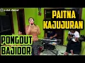 Lagu PAITNA KAJUJURAN || PONGDUT BAJIDOR || CINEUR GDOR || EDISI LATIHAN