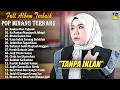 Download Lagu TOP VIRAL 2025 🎶 Lagu Minang Terbaru \u0026 Terpopuler | Full Album Pop Minang Enak Didengar Setiap Hari
