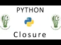 17 Python Tutorial for Beginners Closure in Python