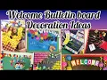 preschool Welcome bulletin board decoration board decoration ideas