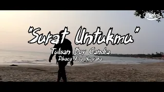 Download SURAT UNTUKMU | PUISI BOY CANDRA | MUSIKALISASI PUISI MP3