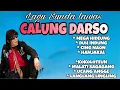 Download Lagu 🔥CALUNG DARSO🔥KOLEKSI LAGU CALUNG SUNDA LAWAS H.DARSO TERPOPULER 