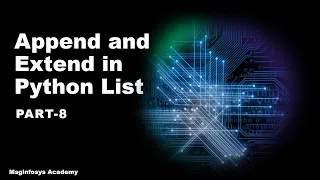 Append and Extend in Python List Hindi Part-8