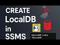 how to create local db using microsoft sql server management studio