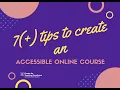 7 Tips to Create an Accessible Online Course