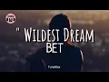Wildest Dreams - Beth Cover ( Lirik Lagu / Lyrics ) Taylor Swift