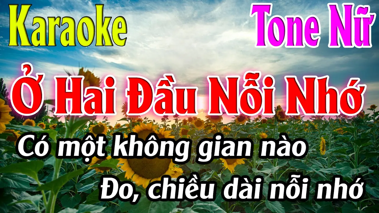 Ở Hai Đầu Nỗi Nhớ ❤️❤️