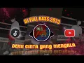 Download Lagu DJ DEMI CINTA YANG MENYALA🔥FULL BASS 2023💫 ( RELA ) | ( Yordan Remix Scr )